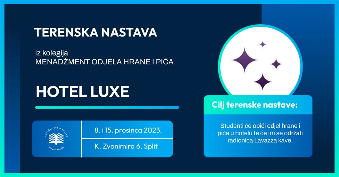 Terenska nastava Hotel Luxe Split