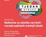 Tjedan struke - radionice za učenike završnih razreda splitskih srednjih škola