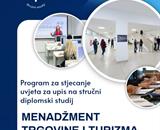 Poziv na upis Programa za stjecanje uvjeta za upis na stručni diplomski studij Menadžment trgovine i turizma