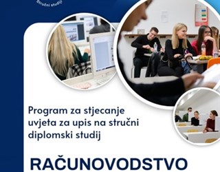 Poziv na upis Programa za stjecanje uvjeta za upis na stručni diplomski studij Računovodstvo i financije