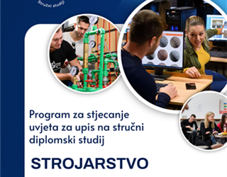 Poziv na upis Programa za stjecanje uvjeta za upis na stručni diplomski studij Strojarstva