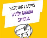 NAPUTAK ZA UPIS U VIŠU GODINU STUDIJA - produljenje roka do 10.10.2025.