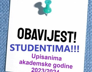 Obavijest redovitim studentima upisanim akademske godine 2023/2024
