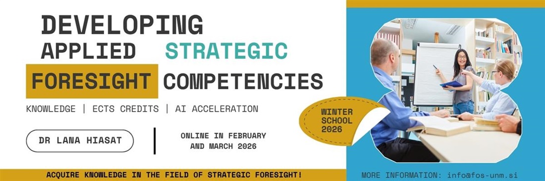 International Winter School 2026 - Future Foresight: Developing Applied Strategic Foresight Competencies