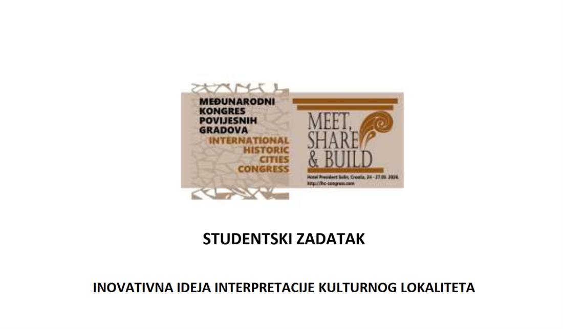 Nagrada studentima za inovativnu ideju interpretacije kulturnog lokaliteta