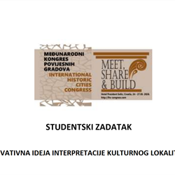 Nagrada studentima za inovativnu ideju interpretacije kulturnog lokaliteta