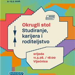 Okrugli stol: Studiranje, karijera i roditeljstvo – izazovi i ravnoteža