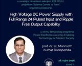 Predavanje "High Voltage DC Power Supply with Full Range 24 Pulsed Input and Ripple Free Output Capability"