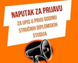 NAPUTAK ZA PRIJAVU ZA UPIS NA STRUČNE DIPLOMSKE STUDIJE - 2. krug