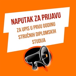 NAPUTAK ZA PRIJAVU ZA UPIS NA STRUČNE DIPLOMSKE STUDIJE - 2. krug
