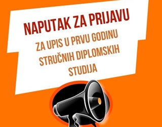 NAPUTAK ZA PRIJAVU ZA UPIS NA STRUČNE DIPLOMSKE STUDIJE - 2. krug